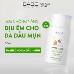 Chống Nắng Cho Da Dầu Mụn BABE Super Fluid Mattifying Sunscreen SPF50 50ml