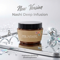 Dầu hấp phục hồi sâu Nashi Argan Deep Infusion 250ml 500ml ( mẫu mới 2026)