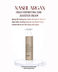 Kem dưỡng tăng ẩm cho tóc xoăn Nashi Curly  Hydrating Booster Cream 150ml