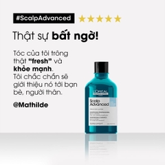 DẦU GỘI L'OREAL SCALP ADVANCED TRỊ GẦU ANTI DANDRUFF, CÂN BẰNG DẦU ANTI OILINESS, LÀM DỊU DA ĐẦU NHẠY CẢM DISCOMFORT 300ML - 500ML