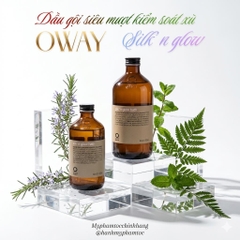 Dầu Gội, dầu hấp, dầu dưỡng tóc Siêu Mượt OWAY Silk’n Glow Hair Bath 30ml/ 100ml/ 240ml/ 500ml