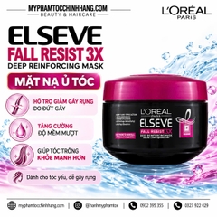 Mặt Nạ Ủ Tóc L’Oréal Paris Elseve Fall Resist 3X Deep Reinforcing Mask | Hỗ Trợ Giảm Gãy Rụng, Dưỡng Tóc Mềm Mượt