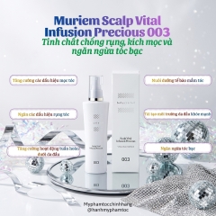 Muriem Scalp Vital Infusion Precious 003 – Tinh Chất Chăm Sóc Da Đầu Và Hỗ Trợ Mọc Tóc , Giảm bạc tóc 150ml