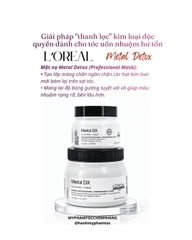 Dầu Gội Và Dầu Hấp L'oreal Metal DX Thải Độc Kim Loại Cho tóc nhuộm 300ML - 250ML - 1500ml - 500ml