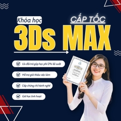3Ds Max Nội Thất| Khám phá khóa dựng hình 3Ds Max ngắn hạn ở Bình Dương
