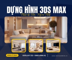 3Ds Max Nội Thất|Khám phá khóa dựng hình 3Ds Max ngắn hạn ở Tân Bình