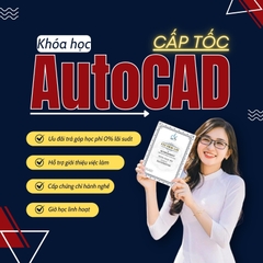 Khóa học Autocad tại Bình Chánh| Học từ Cơ Bản Đến Nâng Cao
