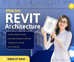 Học Revit Architecture TPHCM | Review Top 5 Địa Chỉ Đào Tạo Uy Tín
