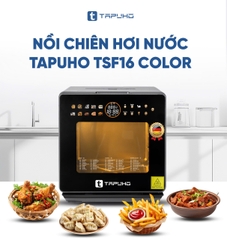 Nồi Chiên Hơi Nước TAPUHO TSF16 COLOR siêu ưu đãi