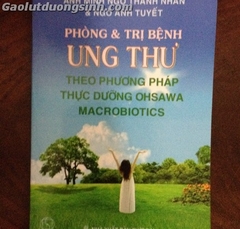 Phòng và trị ung thư theo phương pháp thực dưỡng