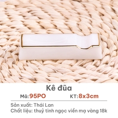 Kê đũa Opal - 95PO