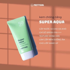 Kem Chống Nắng Cấp Nước Super Aqua Prettyskin