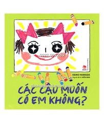 Các Cậu Muốn Có Em Không