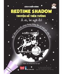 Sách chiếu bóng - Bedtime Shadow- kể chuyện trên tường