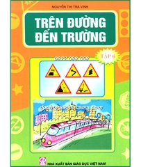 Trên đường đến trường - Bộ 7 cuốn