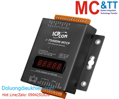 I-7540DM-MTCP CR: Bộ chuyển đổi Gateway CAN sang Ethernet Modbus TCP / Modbus RTU