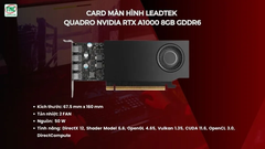 Card Màn Hình Leadtek NVIDIA RTX A1000 8GB GDDR6