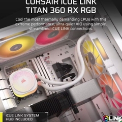 Tản nhiệt nước CPU 3 Fan Corsair iCUE LINK TITAN 360 RX RGB White CW-9061021-WW