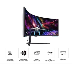 Màn Hình Gaming SAMSUNG Odyssey Neo G9 G95NC LS57CG952NEXXV (Cong - 57 inch - VA - DUHD - 240Hz - 1ms)