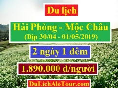 Tour du lịch Hải Phòng Mộc Châu dịp lễ 30/04 - 01/05/2019