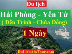 TOUR ĐỀN TRÌNH - CHÙA  ĐỒNG - TƯỢNG PHẬT HOÀNG TRẦN NHÂN TÔNG