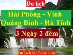 TOUR HẢI PHÒNG – VINH – QUẢNG BÌNH – HÀ TĨNH