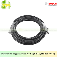 Dây áp lực Bosch  8m máy phun xịt rửa AdvancedAquatak140 (F016F04667)