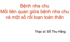 Sách mối liên quan giữa nha chu và các bệnh lý toàn thân 1