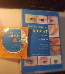 Sách phẫu thuật thẩm mỹ mí mắt người châu á ( Sách kèm theo DVD)