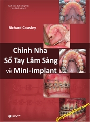 Chỉnh nha : Sổ tay lâm sàng về Mini-implant