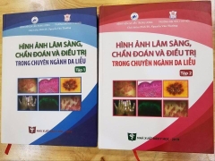 HÌNH ẢNH LÂM SÀNG CHẨN ĐOÁN VÀ ĐIỀU TRỊ TRONG CHUYÊN NGÀNH DA LIỄU