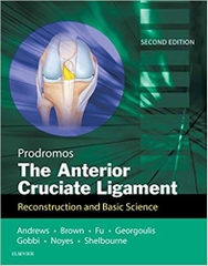 Sách the anterior cruciate ligament: reconstruction and basic science 2nd edition