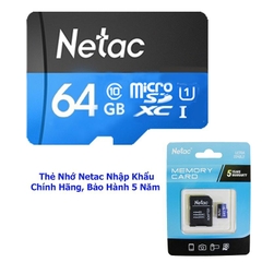 THẺ NHỚ NETAC 64GB, CHUẨN CLASS 10, UHS - I, TỐC ĐỘ CAO 90MB/S, CHÍNH HÃNG BẢO HÀNH 5 NĂM