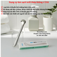 Dụng cụ vệ sinh lưỡi, làm sạch các đốm trắng, mãng bám trên lưỡi đánh bay mùi hôi miệng, tạo cảm giác ngon miệng khi ăn hơn, sử dụng vật liệu y tế thép STS 316, được thiết kế sử dụng bán vĩnh viễn-  Atomy 316 Tongue Cleaner - 애터미 316 혀 클리너