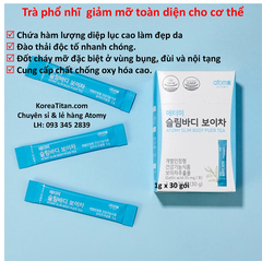 Trà phổ nhĩ giảm cân giúp phân hủy và đốt mỡ vùng bụng, eo, đùi và giảm mỡ nội tạng an toàn không gây hại cho cơ thể (1g x 30 gói) - Atomy Slim Body Puer Tea -  Атоми Чай Пуэр для Похудения