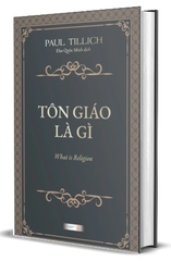 Tôn giáo là gì (What is religion) - Paul Tillich