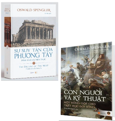 Combo (2 Cuốn Sách) Sự suy tàn của phương Tây + Con Người Và Kỹ Thuật (Bìa Cứng) Oswald Spengler