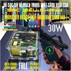 BỘ SẠC NHANH 30W CỔNG TYPE-C ĐA NĂNG DIY MICA TRONG SUỐT NHÌN THẤU RUỘT GAN- SẠC SIÊU NHANH CÁC LOẠI ĐIỆN THOẠI VÀ MÁY BẢNG IOS & ANDROI