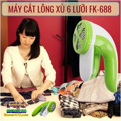 MÁY CẮT LÔNG XÙ 6 LƯỠI FK-688