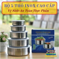 SÉT 5 THỐ INOX NHIỀU KÍCH CỠ CHO NHÀ BẾP