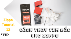 Cách Thay Tim Bấc Cho Zippo