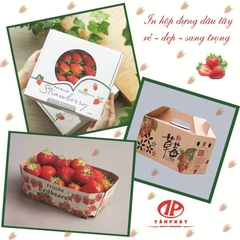 In hộp dâu tây cao cấp - bền đẹp, giá rẻ, nâng tầm thương hiệu