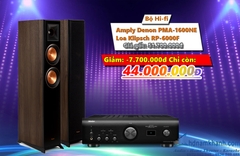 Bộ Hi-fi Amply Denon 1600NE + Loa Klipsch RP 6000F