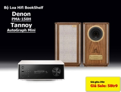 Bộ Hifi Denon PMA 150H - Loa Tannoy AutoGraph mini