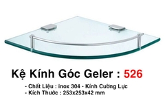 Kệ góc kính 1 tầng Geler 526