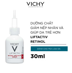 Tinh chất trẻ hoá da, giảm nhăn Vichy Liftactiv Retinol Specialist Serum 30ml