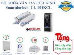 Bộ khóa chốt điện tử vân tay cửa kính- Smartdorlock CL-904KCL