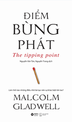 The Tipping Point - Điểm bùng phát (Tái bản đổi bìa)