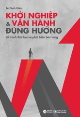 Khởi Nghiệp & Vận Hành Đúng Hướng