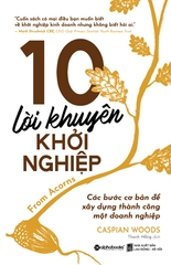 10 Lời Khuyên Khởi Nghiệp